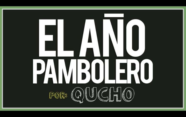 El 2017 Pambolero, por Qucho (Parte 1)