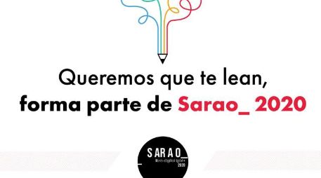 Para descargar la convocatoria y registrar los textos ingresa a www.librosarao.com. ESPECIAL