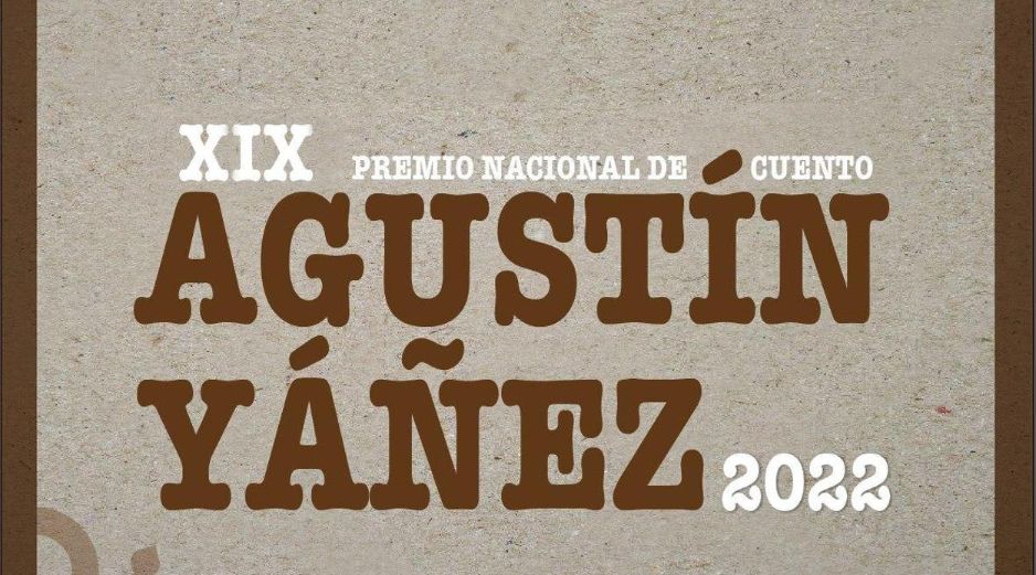 El ganador del XIX Premio Nacional de Cuento ‘Agustín Yáñez’ 2022 será acreedor de un premio de 150 mil pesos. ESPECIAL/CULTURA JALISCO