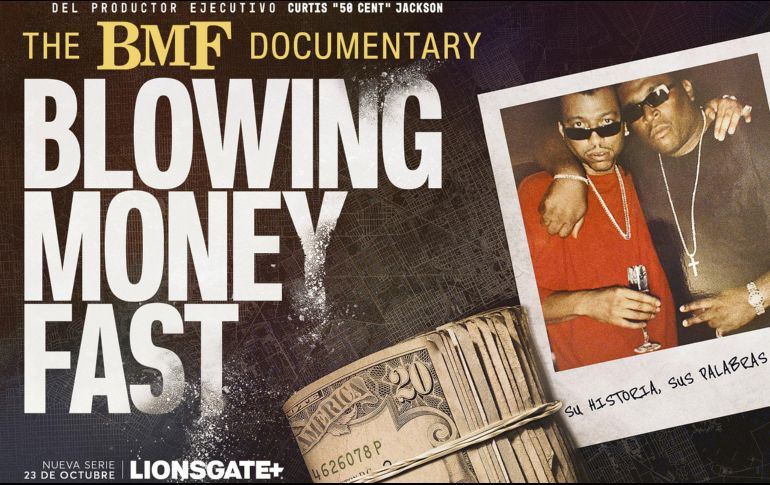 “The BMF Documentary: Blowing money fast”. El documental llega hoy a STARZPLAY, ahora conocido como LIONSGATE+. ESPECIAL