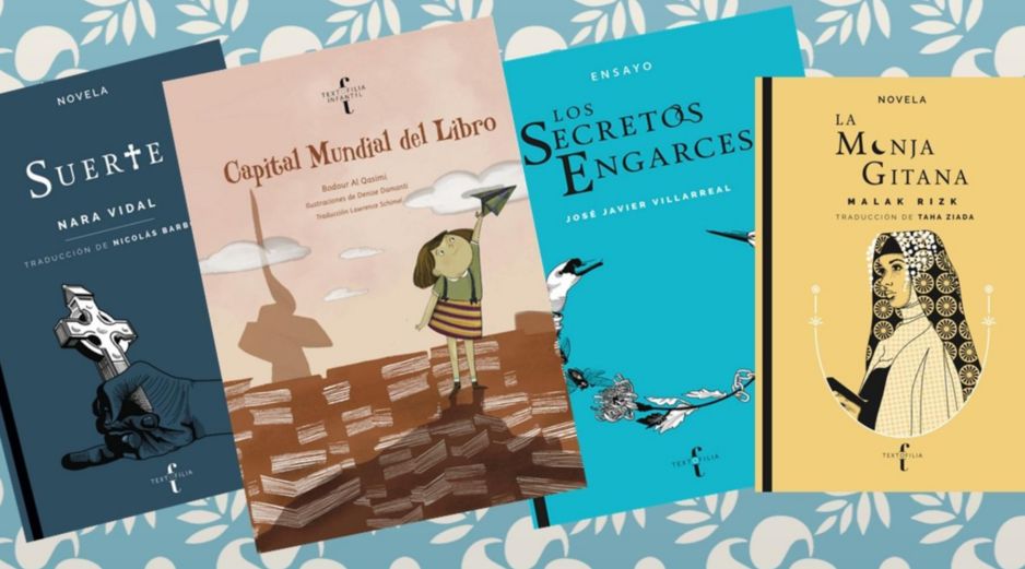Conoce las novedades literarias de marzo de la editorial Textofilia. ESPECIAL/EDITORIAL TEXTOFILIA.