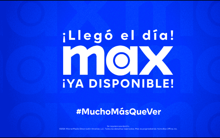 La nueva plataforma de streaming Max ya está disponible en México. ESPECIAL/Max Latinoamérica