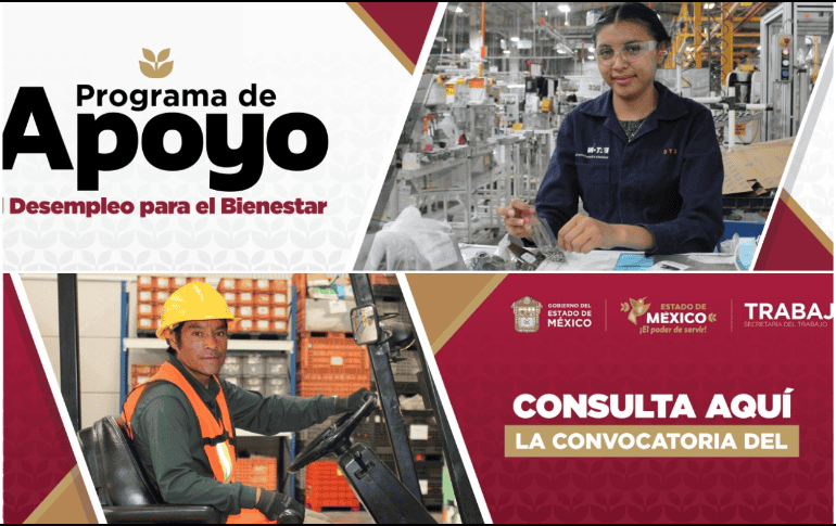La convocatoria del programa Apoyo al Desempleo para el Bienestar ya inició. ESPECIAL/Gobierno del Estado de México