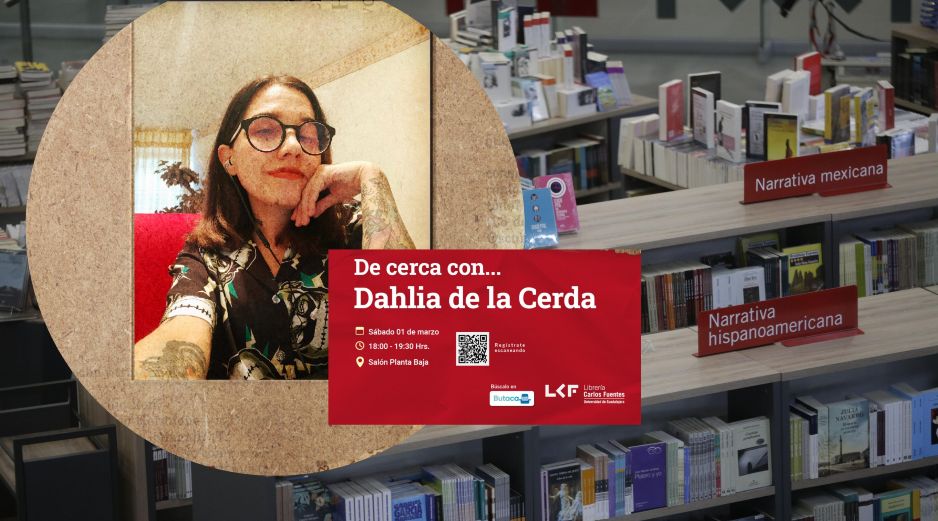 ¡No te pierdas el evento de Dahlia de la Cerda en la Librería Carlos Fuentes! EL INFORMADOR / ARCHIVO / ESPECIAL / Librería Carlos Fuentes