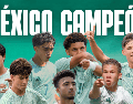 La Selección Mexicana Sub-15 consiguió el campeonato de la Concacaf. X/