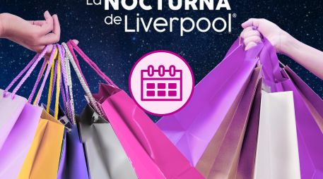 Para los consumidores en México, la Venta Nocturna de Liverpool es vista como una de las mejores oportunidades para conseguir increíbles descuentos. ESPECIAL