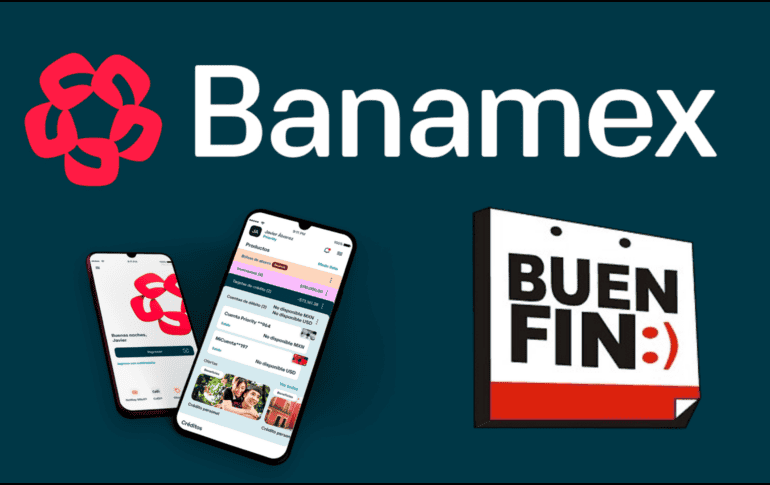 El Buen Fin 2025 traerá más que descuentos; Banamex adelanta ventajas exclusivas. ESPECIAL