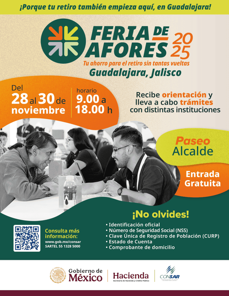 Guadalajara recibe por primera vez la Feria de las Afores. ESPECIAL 