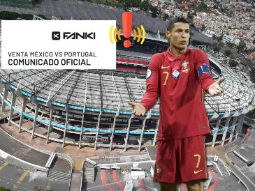 Esto dice el comunicado de Fanki en donde se anuncia la cancelación de la preventa del México vs Portugal del día de hoy. SUN / EFE / ARCHIVO