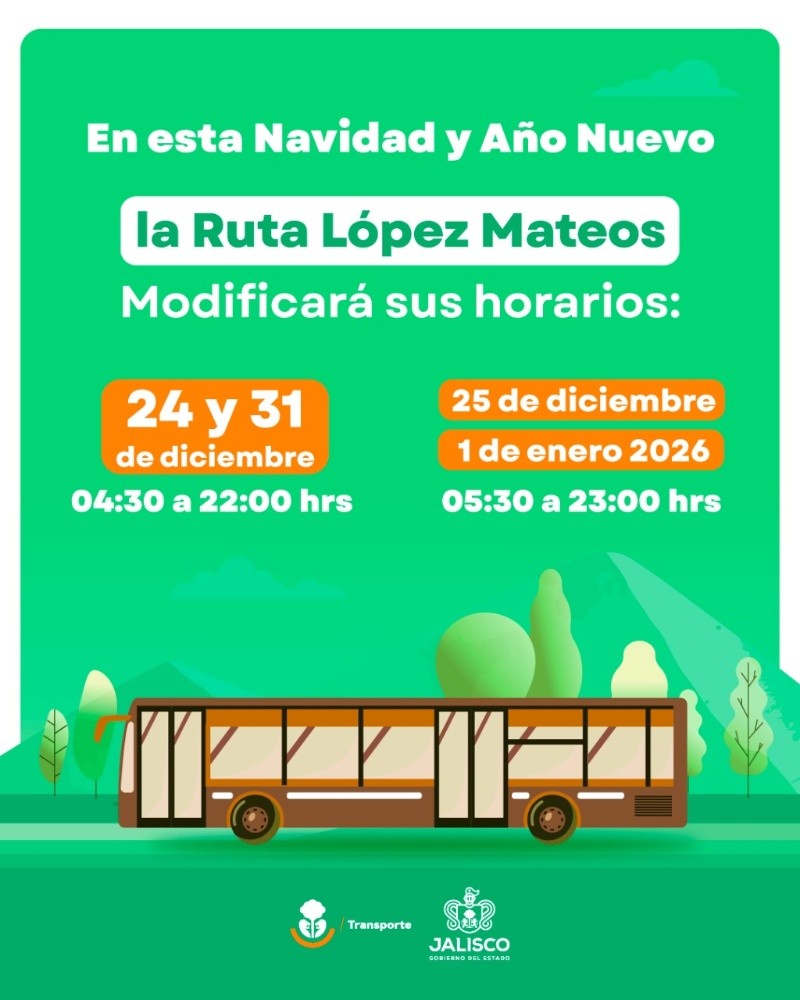 La Ruta López Mateos también tendrá cambios en su horario durante estos días. ESPECIAL&nbsp;