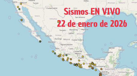 Sismos en México | EN VIVO | 22 de enero de 2026. ESPECIAL / SSN