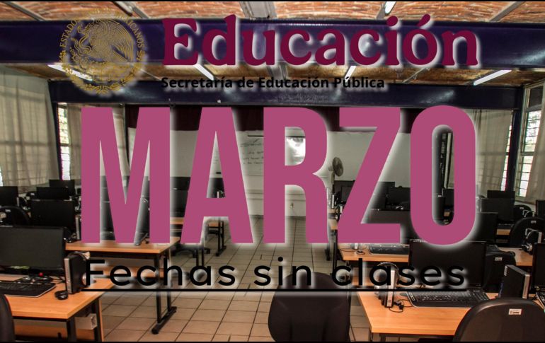 Prepárate: todos estos días habrá ausencia de clases en programas de la SEP en marzo. EL INFORMADOR / ARCHIVO
