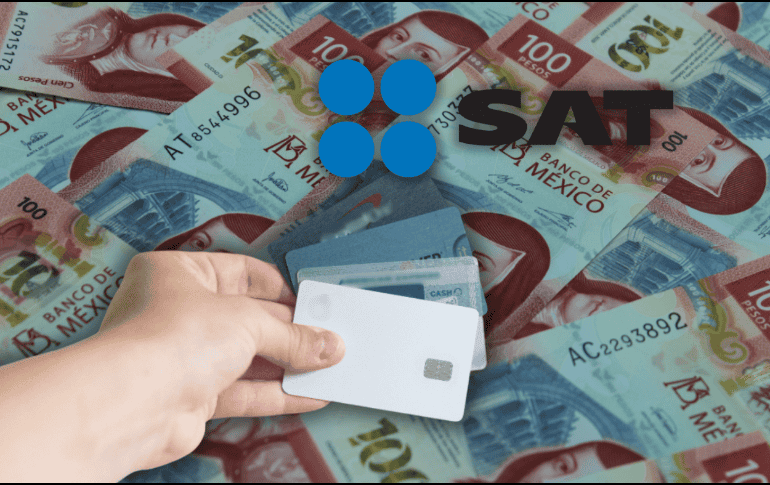 Los bancos están obligados brindar información sobre movimientos sospechosos con tarjetas de débito al SAT. ESPECIAL