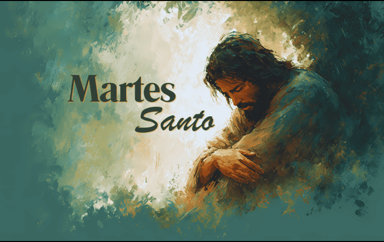 Dentro de la Semana Santa 2026, el Martes Santo destaca por su profunda carga emocional y teológica para la Iglesia Católica. ESPECIAL / CANVA