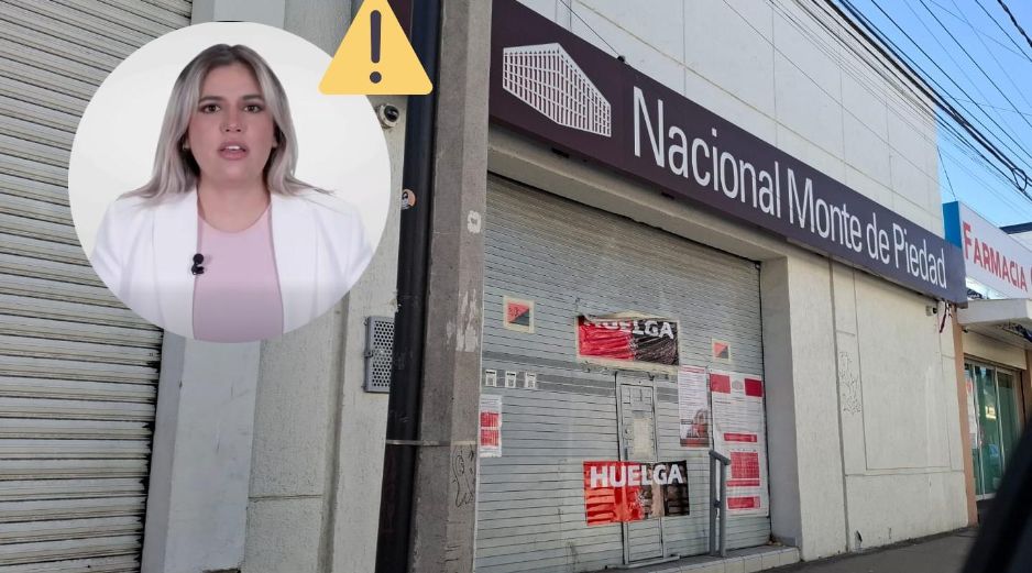 Este es el más receinte mensaje de Nacional Monte de Piedad, emitido el 29 de mayo de 2026 en medio de la huegla con el sindicato de trabajadores. EL INFORMADOR / O. Álvarez