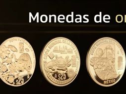 En total, se elaboraron 4 monedas de oro con un valor nominal de 25 pesos. ESPECIAL/BANXICO
