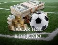 La cotización muestra un fortalecimiento de la moneda mexicana frente al dólar durante las primeras horas de operación, y en el marco del arranque de la Copa del Mundo de futbol. ESPECIAL / CANVA