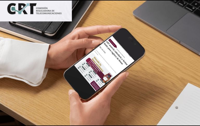La Comisión Reguladora de Telecomunicaciones en México confirmó que el plazo original del 30 de junio de 2026 se amplía. Ahora, el registro obligatorio será escalonado para facilitar el proceso. ESPECIAL / CANVA