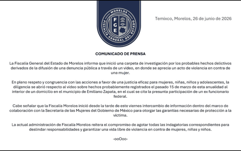 Tras la difusión de un video en redes sociales, la FGE de Morelos confirmó la apertura de una carpeta de investigación y señaló que trabaja en coordinación con la Secretaría de las Mujeres del Gobierno de México para otorgar medidas de protección a la víctima. X / @Fiscalia_Mor