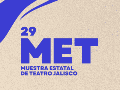 Esta es la cartelera de obras de teatro que forman parte de la Muestra Estatal de Teatro Jalisco 2026. ESPECIAL