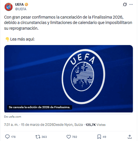 &nbsp;UEFA anuncia la cancelación OFICIAL de la Finalissima. X / @UEFA